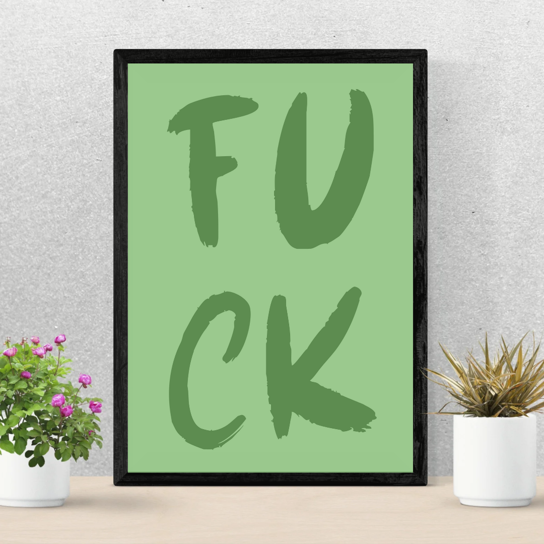 F U C K