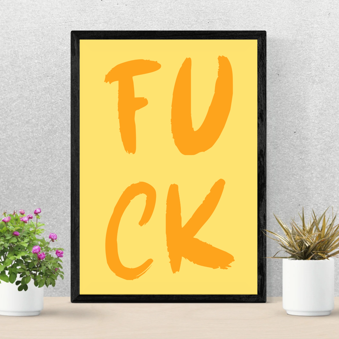 F U C K