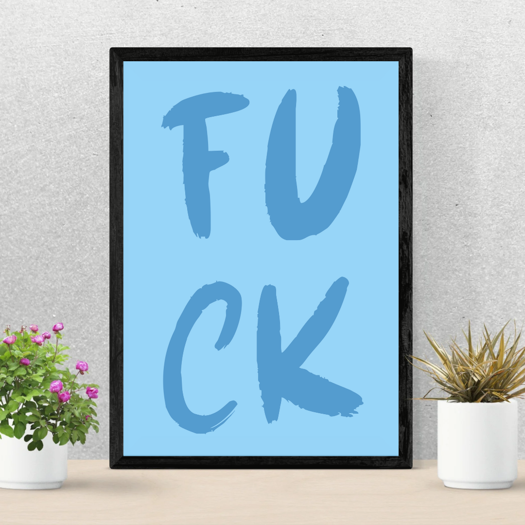 F U C K