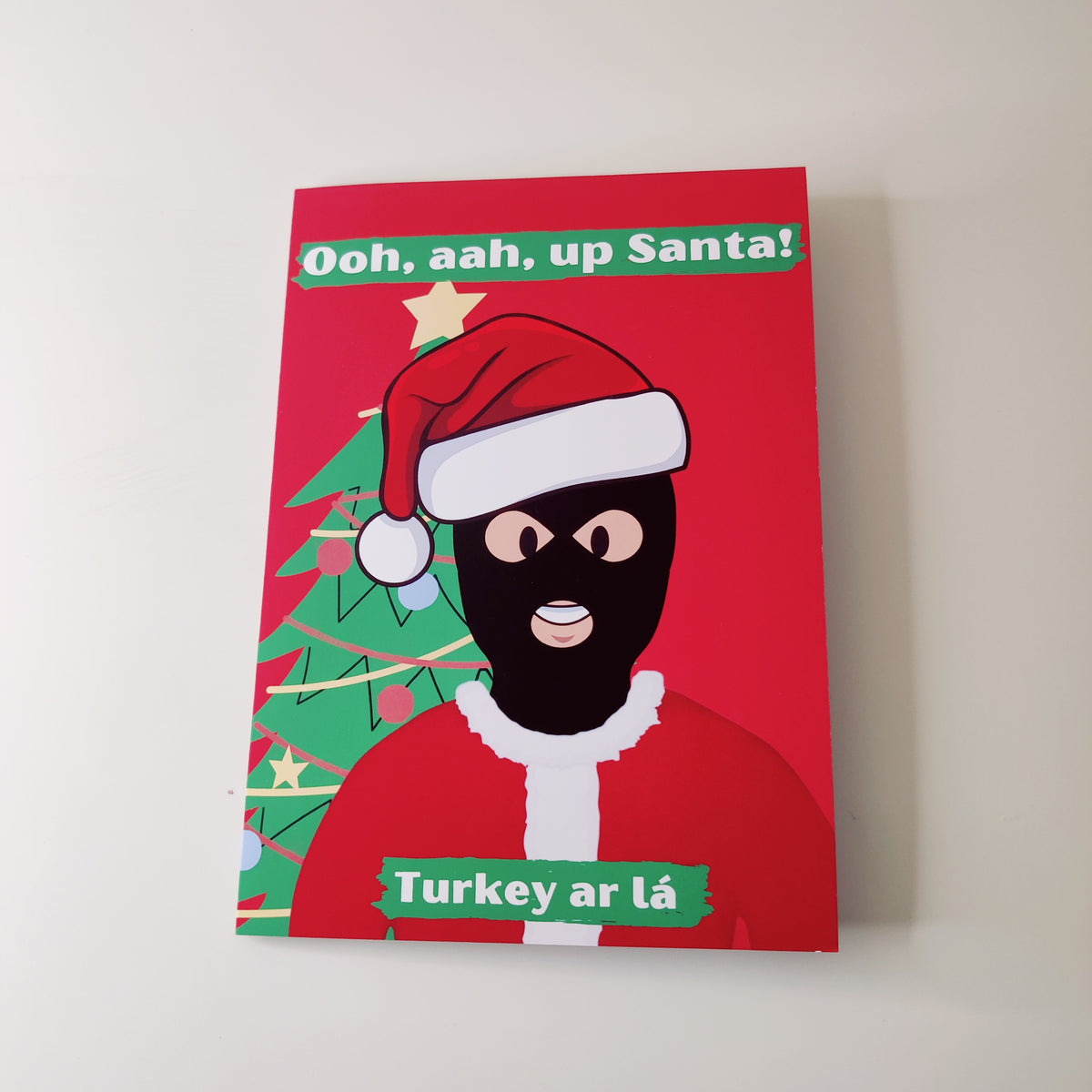 Ooh ah up Santa