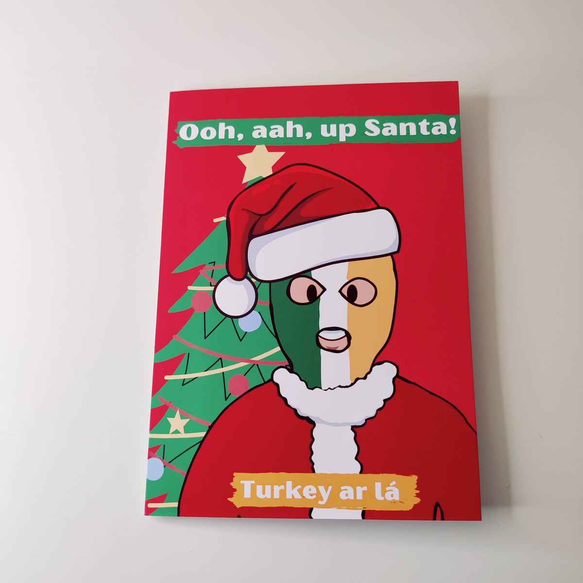 Ooh ah up Santa