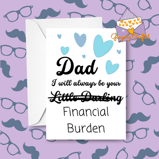 Dad - Financial burden