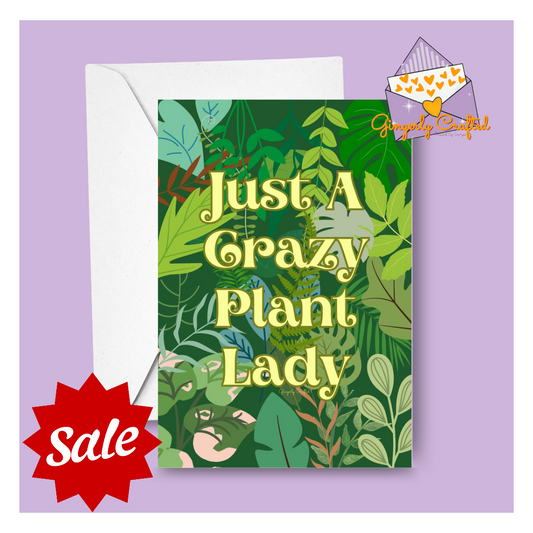 Crazy plant Lady
