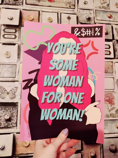 You're Some Woman print